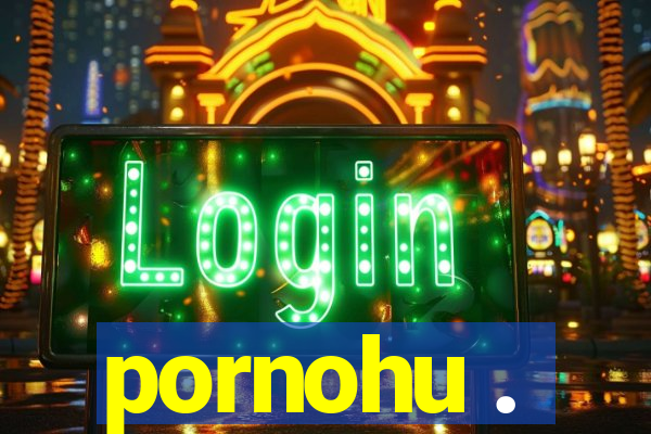 pornohu .